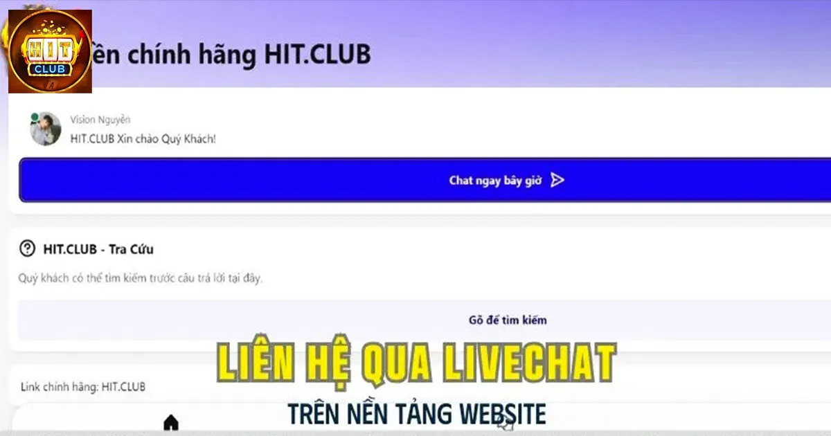 4 kênh chăm sóc khách hàng Hitclub chất lượng nhất