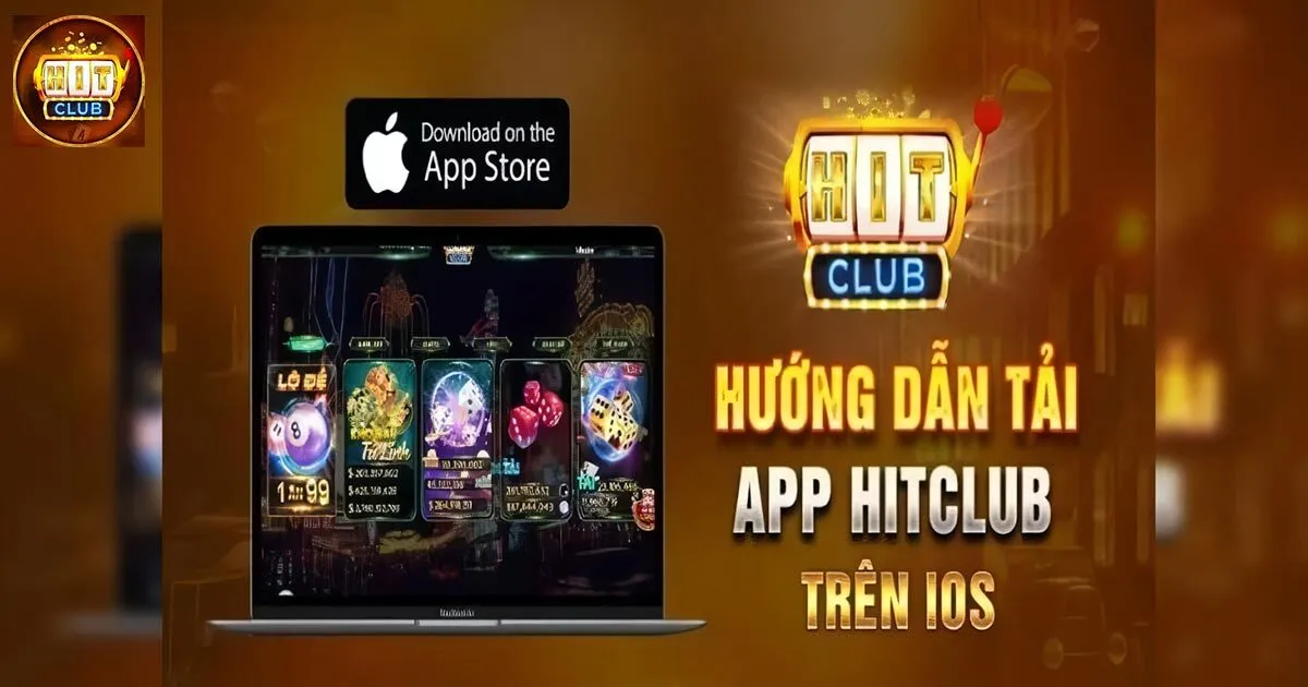 Hướng dẫn tải Hitclub hệ điều hành IOS